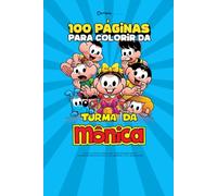 100 páginas para colorir da Turma da Mônica