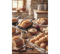 100 pani express: l'arte del buon pane senza attese: Senza impasto, alla birra, allo yogurt... il pane quotidiano senza vincoli. (Serie Panetteria & ... - Sottoserie "Pani di Francia" (8 volumi))