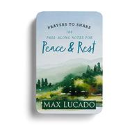 100 Pass-Along Notes for Peace and Rest: Prayers to Share (Shareable Messages of Encouragement with a Prayer, Scripture, and Inspirational Quote)