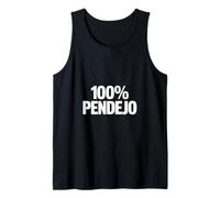 100% Pendejo Funny Sarcastic Saying Women Men Tank Top