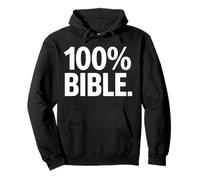 100 Percent Bible Christian Message Bold Statement Backprint Pullover Hoodie