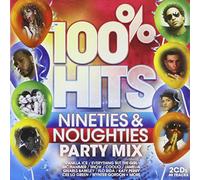 100 Percent Hits-Nineties & Noughties Party Mix