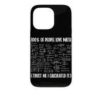 100 Percent Of People Love Math Math Club Student Geometry Case for iPhone 13 Pro