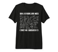 100 Percent of People Love Math Math Club Student Geometry Premium T-Shirt