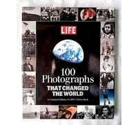 100 Photographs That Changed the World