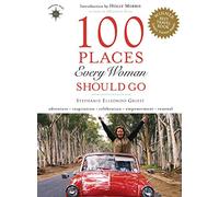 100 Places Every Woman Should Go