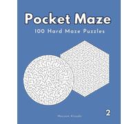 100 Pocket Maze book: Hard 100 Maze Puzzles travel size with solutions