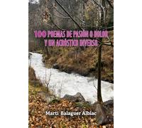 100 poemas de pasión o dolor y un acróstico inverso