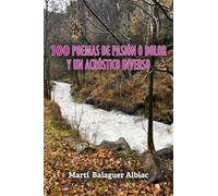 100 poemas de pasión o dolor y un acróstico inverso