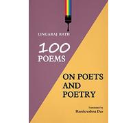 100 Poems On Poets And Poetry