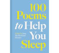 100 Poems to Help You Sleep