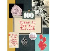 100 Poems To See You Through