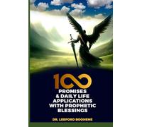 100 Promises & Daily Life Applications with Prophetic Blessings