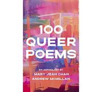 100 Queer Poems: an anthology