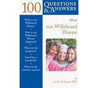 100 Questions & Answers About von Willebrand Disease