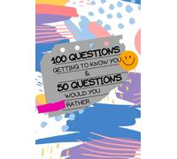 100 Questions Getting To Know You & 50 Questions Would You Rather: Questions to explore yourself, Gift for special people in your life , Includes a lined paper and dot paper between question for note