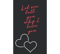 100 reasons Why I Love You, creative gift for Valentine's Day, 100 pages, 5x8in