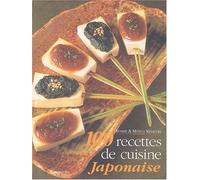 100 recettes de cuisine Japonaise de Yoshié & Mitsuo Miyauchi (2003) Relié