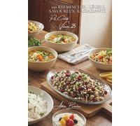 100 riz minceur : légers, savoureux, rassasiants: Perdez du poids sans perdre le plaisir, le riz devient votre allié (SÉRIE RIZ (25 livres) - Sous-série "Riz Créatifs" (7 livres))