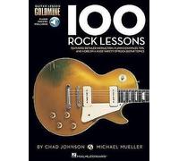 100 Rock Lessons : Guitar Lesson Goldmine Series