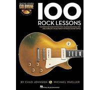 100 Rock Lessons : Guitar Lesson Goldmine Series