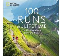 100 Runs of a Lifetime, Bart Yasso, Hardback