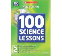 100 Science Lessons for Year 2 with CDRom
