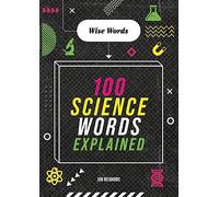 100 Science Words Explained