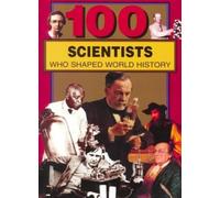 100 Scientists Who Shaped World History (100 Series). Tiner 9780912517391 New<|