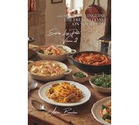 100 Seafood Linguine: The French Coast on Your Plate: Brittany, Normandy, Mediterranean... our coastlines elevated in 20 minutes (French-Style Pasta ... - Sub-series: Express Long Pasta (8 Volumes))