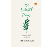 100 Selected Poems, Henry Lawson