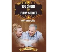 100 SHORT AND FUNNY STORIES FOR SENIORS