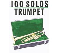 100 Solos: Trumpet