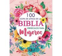 100 Sopa de Letras de la Biblia Versículos para Mujeres: Spanish Bible Word Search Large Print 2022