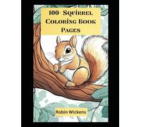 100+ Squirrel Coloring Book Pages