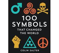100 Symbols That Changed the World