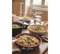 100 tagliatelle creative: quando la Francia si appropria dell'Italia: Funghi, panna, erbe... i sapori di Francia sulla pasta fresca. (SERIE PASTA (30 ... - Sottoserie "Pasta Lunga Express" (8 libri))