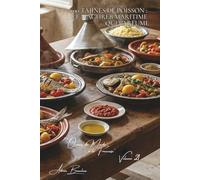 100 tajines de poisson : le Maghreb maritime qui parfume: Citrons confits, épices orientales, olives... l'Afrique du Nord en version marine (SÉRIE ... "Océans du Monde à la Française" (7 livres))