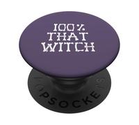100% THAT WITCH Skeleton Bones Halloween Meme ON BACK PopSockets Adhesive PopGrip