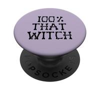 100% THAT WITCH Skeleton Bones Halloween Meme ON BACK PopSockets Adhesive PopGrip