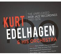 Kurt Edelhagen & His Orchestra - 100 - The Unreleased WDR Jazz Recordings [VINYL]