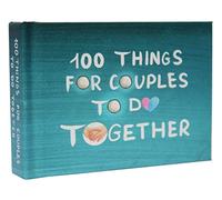 100 Things For Couples to Do Together - Valentines Day Gifts for Her Him A Funny Relationship Game and Date Ideas for Love Journal (Book)