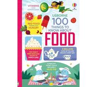 100 Things to Know About Food - Usborne
