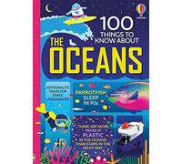 100 Things to Know about the Oceans