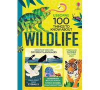 100 Things to Know About Wildlife