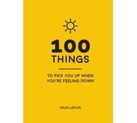 Why Don't You Get Off Your Phone and Learn Something New Instead?: Fun, Quirky and Interesting Alternatives to Browsing Your Phone: Uplifting Quotes and Delightful Ideas to Make You Feel Good