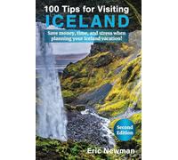 100 Tips for Visiting Iceland: Save money, time, and stress when planning your Iceland vacation!