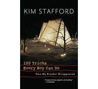 100 Tricks Every Boy Can Do: A Memoir