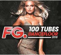 100 Tubes Dancefloor 2018 (By Fg)