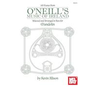 100 Tunes From O'Neill's Music Of Ireland (Book): Selected and Arranged in Sets for Mandolin